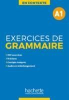 Portada de EXERCICES DE GRAMMAIRE EN CONTEXTE A1