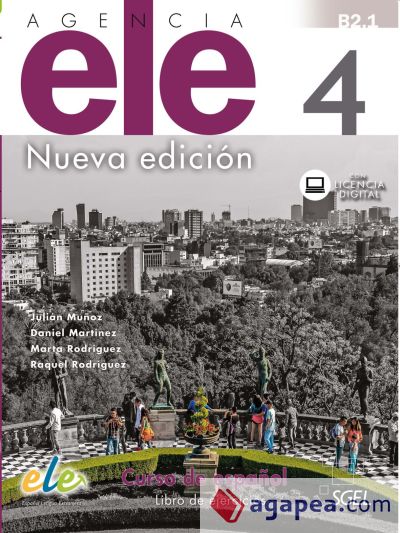 Agencia ELE 4 libro de ejercicios. Nueva edición