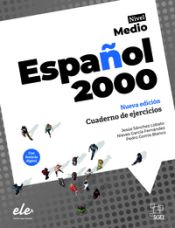 Portada de Español 2000 intermedio nueva edición cuaderno de ejercicios