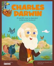 Portada de Charles Darwin . El científic que va descobrir la teoria de l'evolució