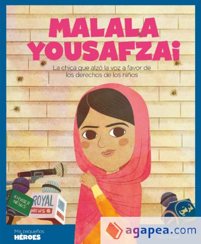 Malala Yousafzai: La chica que alzó la voz a favor de los derechos de los niño