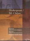 SHAKESPEARE/ MI CHÉJOV