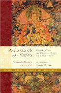 Portada de A Garland of Views: A Guide to View, Meditation, and Result in the Nine Vehicles