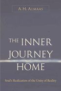 Portada de Inner Journey Home: The Soul's Realization of the Unity of Reality