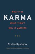 Portada de Karma: What It Is, What It Isn't, Why It Matters