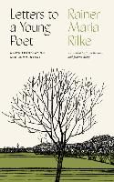 Portada de Letters to a Young Poet: A New Translation and Commentary