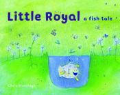 Portada de Little Royal: A Fish Tale
