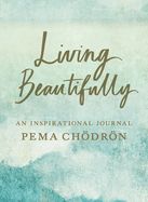 Portada de Living Beautifully: An Inspirational Journal