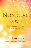 Portada de Nondual Love: Awakening to the Loving Nature of Reality
