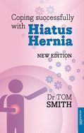 Portada de Coping Successfully with Hiatus Hernia