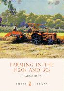 Portada de Farming in the 1920s and '30s