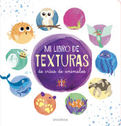 Portada de LIBRO DE TEXTURAS DE CRIAS DE ANIMALES, MI