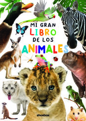 Portada de MI GRAN LIBRO DE LOS ANIMALES