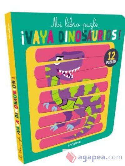 VAYA DINOSAURIOS!.(MI LIBRO-PUZLE) VAYA DINOSAURIOS!.(MI LIBRO-PUZLE)