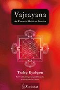 Portada de Vajrayana: An Essential Guide to Practice