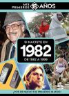 SI NACISTE EN 1982: DE 1982 A 1999