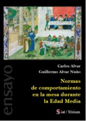 Portada de NORMAS DE COMPORTAMIENTO EN LA MESA DURANTE LA EDAD MEDIA