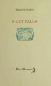 SICUT PALEA