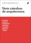SIETE CATEDRAS DE ARQUITECTURA