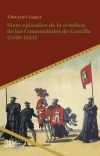 SIETE EPISODIOS DE LA REBELIÓN DE LAS COMUNIDADES DE CASTILLA 1520-1521