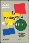 La Pedagog&iacute;a Montessori