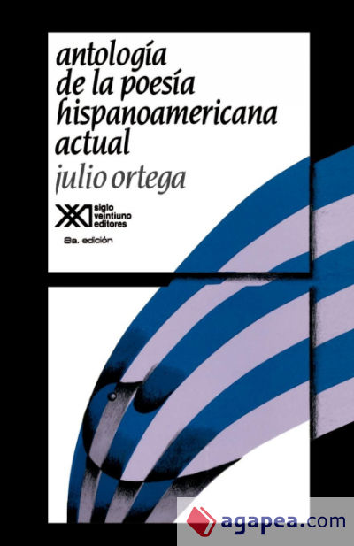 Antologia de La Poesia Hispanoamericana Actual