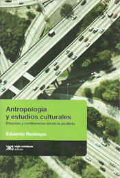 Portada de ANTROPOLOGIA Y ESTUDIOS CULTURALES