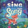 SIGN YOUR OWN SONG