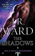 Portada de The Shadows: A Novel of the Black Dagger Brotherhood