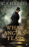 Portada de What Angels Fear: A Sebastian St. Cyr Mystery