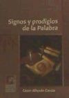 SIGNOS Y PRODIGIOS DE LA PALABRA