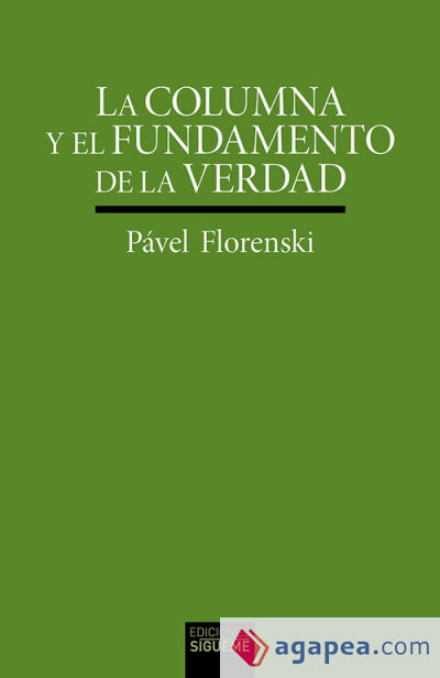 COLUMNA Y EL FUNDAMENTO DE LA VERDAD, LA