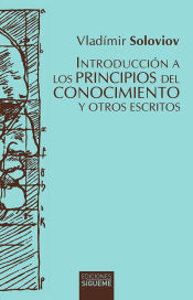 Portada de INTRODUCCION A LOS PRINCIPIOS DEL CONOCIMIENTO Y OTROS ESCRITOS