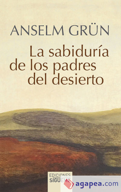 SABIDURIA DE LOS PADRES DEL DESIERTO, LA