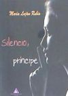 SILENCIO PRINCIPE