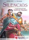 SILENCIOS. LA JUVENTUD DE EL CAPITAN TRUENO