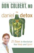 Portada de The Daniel Detox: 21 Days to Revitalize Your Body and Spirit