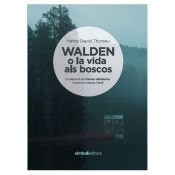 Portada de WALDEN O LA VIDA ALS BOSCOS