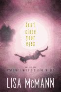 Portada de Don't Close Your Eyes: Wake; Fade; Gone