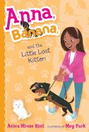 Portada de Anna, Banana, and the Little Lost Kitten