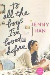 Portada de To All the Boys I've Loved Before