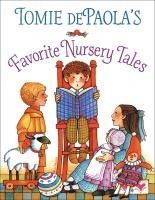Portada de Tomie Depaola's Favorite Nursery Tales