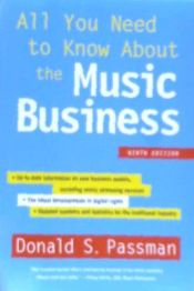 Portada de All You Need to Know about the Music Business: Ninth Edition