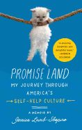 Portada de Promise Land: My Journey Through America S Self-Help Culture