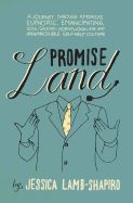 Portada de Promise Land: My Journey Through America S Self-Help Culture