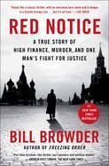 Portada de Red Notice: A True Story of High Finance, Murder, and One Man's Fight for Justice
