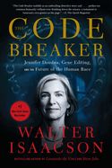 Portada de The Code Breaker: Jennifer Doudna, Gene Editing, and the Future of the Human Race