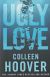 Portada de Ugly Love, de Colleen Hoover