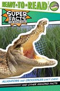 Portada de Alligators and Crocodiles Can't Chew!