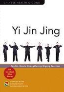 Portada de Yi Jin Jing: Tendon-Muscle Strengthening Qigong Exercises